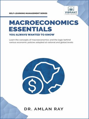 cover image of Macroeconomics Essentials You Always Wanted to Know
